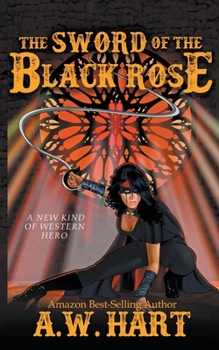 The Sword of the Black Rose - Book #2 of the Legend of the Black Rose