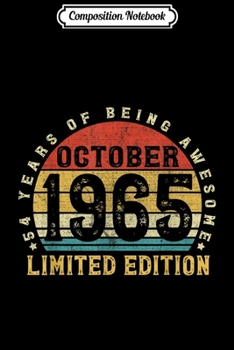 Composition Notebook: 54th Birthday Gifts 54 Years Old Retro Vintage October 1965  Journal/Notebook Blank Lined Ruled 6x9 100 Pages