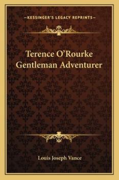 Terence O'Rourke: Gentleman Adventurer
