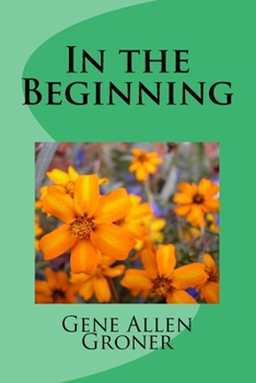 In the Beginning