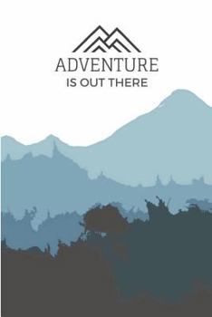 Paperback Adventure is Out There Book