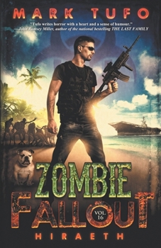 Paperback Zombie Fallout 16: Hiraeth Book