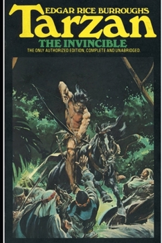 Paperback Tarzan the Invincible (Tarzan #3) Annotated Book