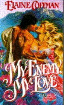 Mass Market Paperback My Enemy, My Love Book