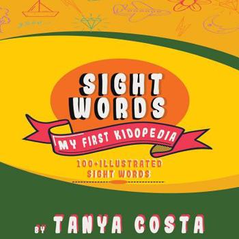 Paperback Sight Words (100+ High-Frequency Illustrated Sight Words) Book