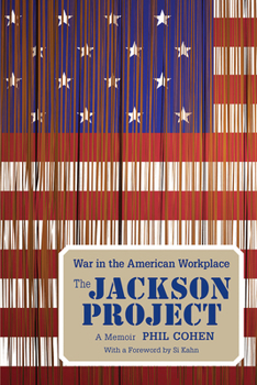 Paperback The Jackson Project : War in the American Workplace Book