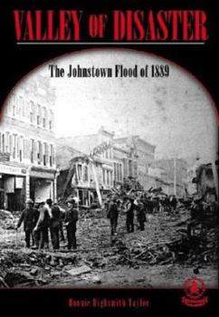 Library Binding Valley of Disaster: The Johnstown Flood of 1889 Book