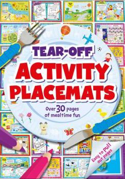 Paperback Tear-Off Activity Placemats: Over 30 Pages of Mealtime Fun Book