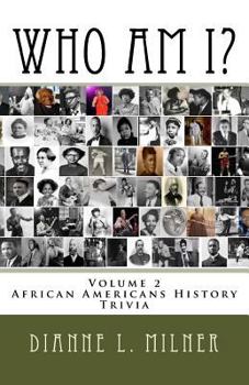 Paperback Who Am I?: Volume 2 - African Americans History - Trivia Book