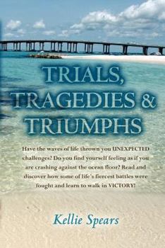 Paperback Trials, Tragedies & Triumphs Book