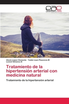 Paperback Tratamiento de la hipertensión arterial con medicina natural [Spanish] Book