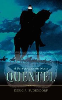 Paperback Quentel: A Post-Apocalyptic Novel Book