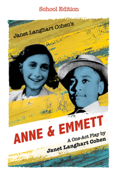 Paperback Janet Langhart Cohen's Anne & Emmett: A One-Act Play Book