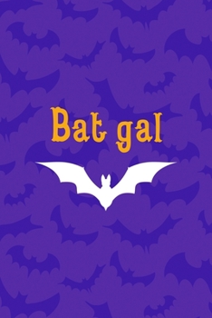 Bat Gal: Notebook Journal Composition Blank Lined Diary Notepad 120 Pages Paperback Purple Bat K