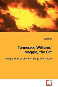 Paperback Tennessee Williams' Maggie, the Cat Book