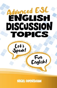 Paperback Advanced ESL English Discussion Topics Book
