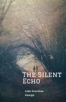 Paperback The Silent Echo Book
