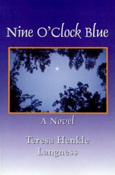 Paperback Nine O'Clock Blue Book