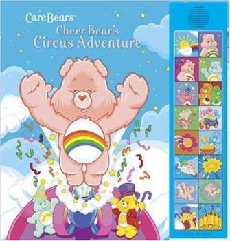 Hardcover Cheer Bear's Circus Adventure [With 16 Chip Sound Module] Book