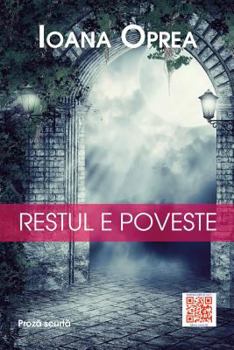 Paperback Restul E Poveste: Proza Scurta [Romanian] Book