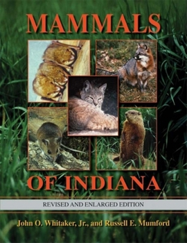 Hardcover Mammals of Indiana, Revised and Enlarged Edition Book