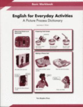 Paperback English for Everyday Activities: A Picture Process Dictionary (Basic) Workbook Book