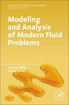 Paperback Modeling and Analysis of Modern Fluid Problems Book