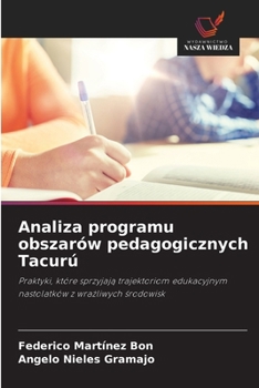 Analiza programu obszarów pedagogicznych Tacurú (Polish Edition)