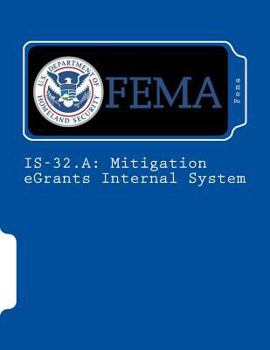 Paperback Is-32.a: Mitigation eGrants Internal System Book