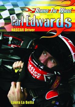 Carl Edwards: NASCAR Driver - Book  of the Behind the Wheel