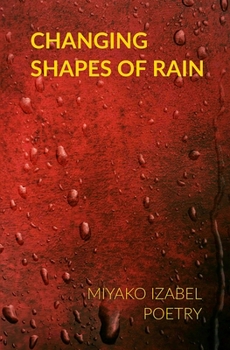 Paperback Changing Shapes of Rain Book