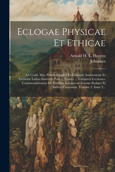 Paperback Eclogae Physicae Et Ethicae: Ad Codd. Mss. Fidem Svppleti Et Castigati Annotatione Et Versione Latina Instrvcti. Pars ... Tomvs ... Variantes Lecti [Russian] Book