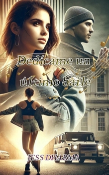 Paperback Dedícame un último baile [Spanish] Book