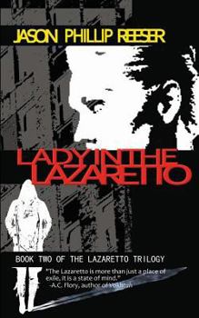 Paperback Lady in the Lazaretto Book