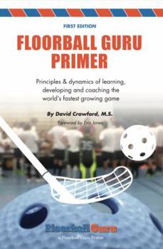 Paperback Floorball Guru Primer: Black & White Version Book