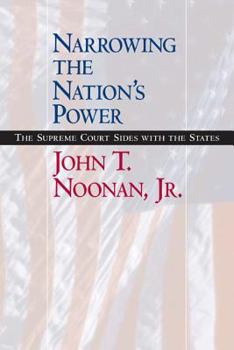 Paperback Narrowing the Nation's Power: The Supreme Court Sides with the States Book