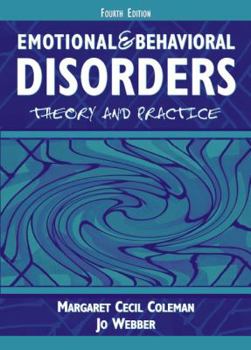 Hardcover Emotional and Behavioral Disorders: Theory and Practice Book