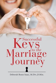 Hardcover Successful Keys to the Marriage Journey Book