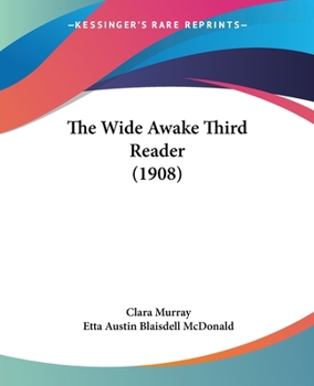 Paperback The Wide Awake Third Reader (1908) Book