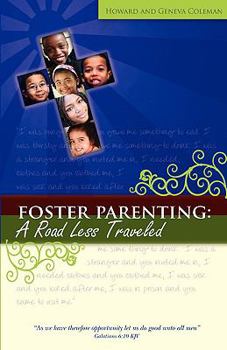 Paperback Foster Parenting: A Road Less Traveled Book