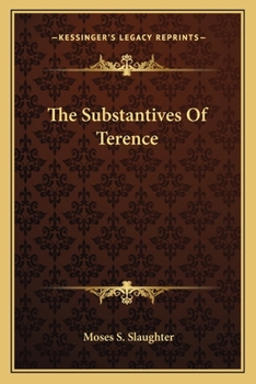 Paperback The Substantives Of Terence Book