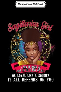Composition Notebook: Sagittarius Zodiac Black Girl Magic Mean Soldier Birthday  Journal/Notebook Blank Lined Ruled 6x9 100 Pages