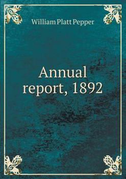 Paperback Annual report, 1892 Book