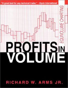 Paperback Profits in Volume: Equivolume Charting Book