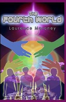 The Fourth World - Book #1 of the Legend of the Locust