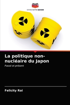 Paperback La politique non-nucléaire du Japon [French] Book