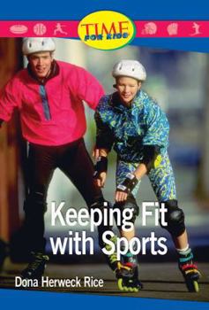 Paperback Keeping Fit with Sports: Upper Emergent (Nonfiction Readers) Book