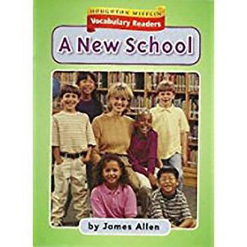 Paperback Houghton Mifflin Vocabulary Readers: Theme 4.2 Level 1 a New School Book