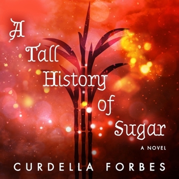 A Tall History of Sugar