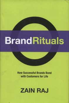 Hardcover Brand Rituals: How Successful Brands Bond with Customers for Life Book